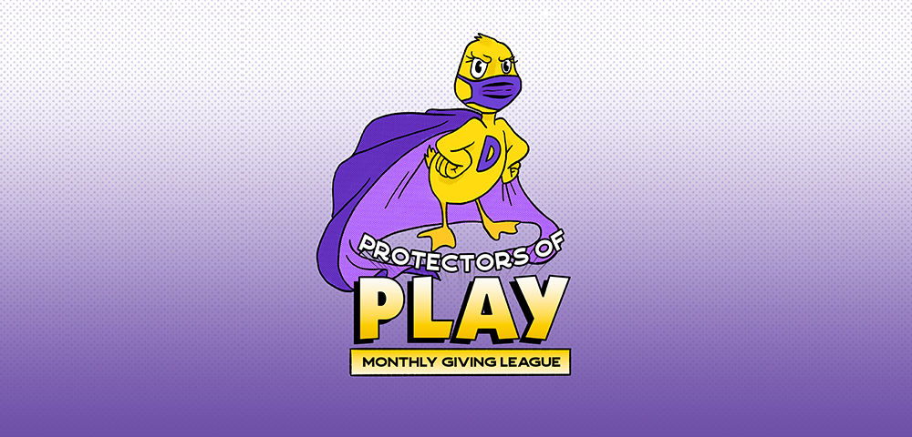 Protectors of Play Monthly Giving League
